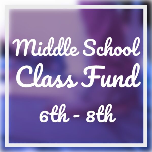 Middle School Class Fund 2026-27