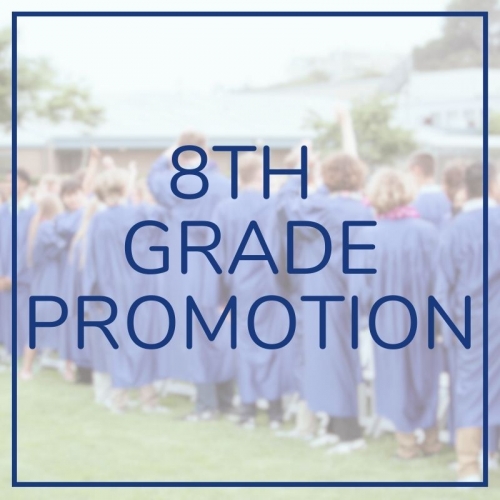 8th Grade Promotion